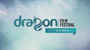 Cinema Odeon Firenze dal 26 al 29 Maggio 2014 Dragon Film Festival